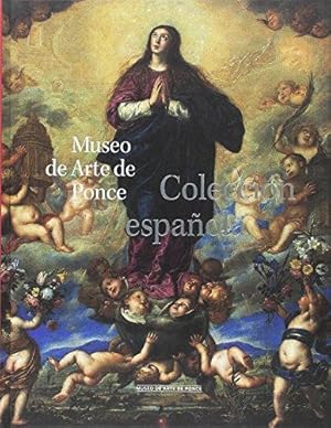 Image du vendeur pour Coleccin espaola : Museo de Arte de Ponce mis en vente par WeBuyBooks