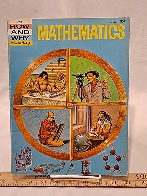 Imagen del vendedor de The How and Why Wonder Book of Mathematics a la venta por Bargain Finders of Colorado