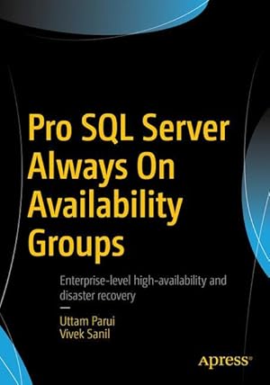 Bild des Verkufers fr Pro SQL Server AlwaysOn Availability Groups zum Verkauf von moluna