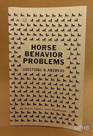 Horse Behavior Problems: Questions and Answers
