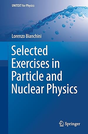 Seller image for Selected Exercises in Particle and Nuclear Physics for sale by moluna