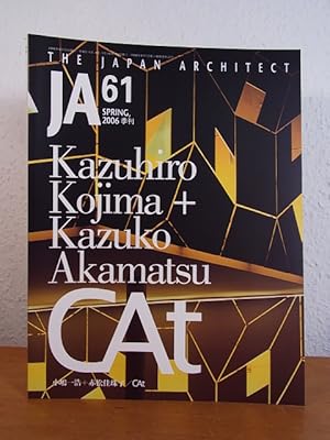 Bild des Verkufers fr JA - The Japan Architect. Issue 61, Spring 2006. Title: Kazuhiro Kojima + Kazuko Akamatsu / CAt [English - Japanese] zum Verkauf von Antiquariat Weber