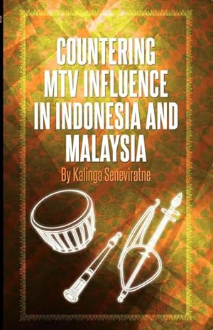 Bild des Verkufers fr Countering MTV Influence in Indonesia and Malaysia zum Verkauf von AHA-BUCH GmbH
