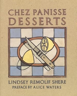 Imagen del vendedor de Chez Panisse Desserts: A Cookbook (Paperback or Softback) a la venta por BargainBookStores