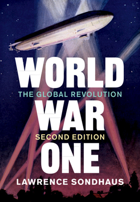 Immagine del venditore per World War One: The Global Revolution (Paperback or Softback) venduto da BargainBookStores