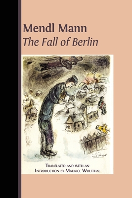 Image du vendeur pour Mendl Mann's 'The Fall of Berlin' (Paperback or Softback) mis en vente par BargainBookStores