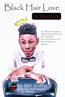 Imagen del vendedor de Black Hair Love for Teens and Up (Paperback or Softback) a la venta por BargainBookStores