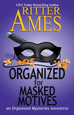 Seller image for Organized for Masked Motives (Paperback or Softback) for sale by BargainBookStores