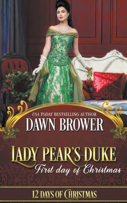 Seller image for Lady Pear's Duke: First Day of Christmas (Paperback or Softback) for sale by BargainBookStores