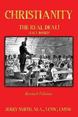 Seller image for Christianity: THE REAL DEAL! (Fact-based) (Paperback or Softback) for sale by BargainBookStores
