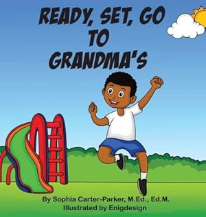 Seller image for Ready, Set, Go To Grandma's (Hardback or Cased Book) for sale by BargainBookStores