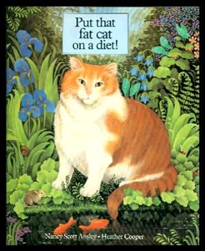 PUT THAT FAT CAT ON A DIET!