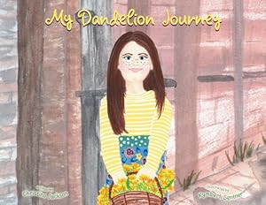 Seller image for My Dandelion Journey (Paperback or Softback) for sale by BargainBookStores