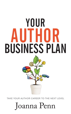 Imagen del vendedor de Your Author Business Plan: Take Your Author Career To The Next Level (Paperback or Softback) a la venta por BargainBookStores