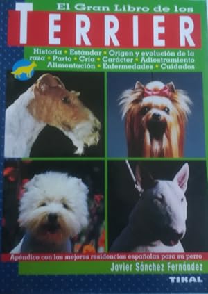 Seller image for El gran libro de los Terrier for sale by Librera Reencuentro