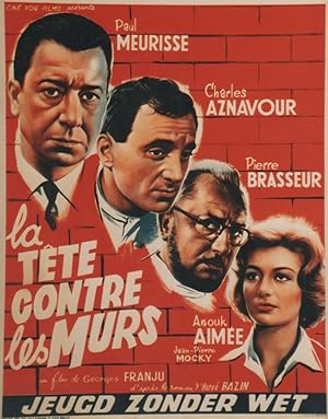 "LA TÊTE CONTRE LES MURS" Réalisé par Georges FRANJU en 1959 avec Paul MEURISSE, Charles AZNAVOUR...