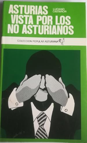 Imagen del vendedor de Asturias vista por los no asturianos a la venta por Librera Reencuentro
