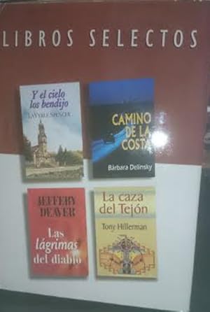 Seller image for Las lgrimas del diablo. Camino de la costa. La caza del tejn. Y el cielo los bendijo. Cuatro novelas en un volumen for sale by Librera Reencuentro