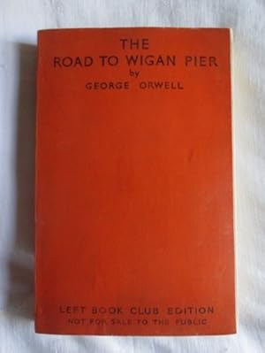 The Road to Wigan Pier