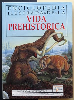 Seller image for Enciclopedia ilustrada de la vida prehistrica. for sale by Il Tuffatore