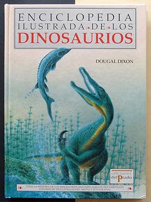 Bild des Verkufers fr Enciclopedia ilustrada de los dinosaurios. zum Verkauf von Il Tuffatore