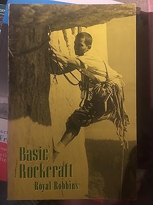 Imagen del vendedor de Basic Rockcraft. First edition a la venta por Bristlecone Books  RMABA