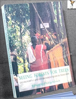 Bild des Verkufers fr Seeing Forests for Trees: Environment and Environmentalism in Thailand zum Verkauf von BookLovers of Bath