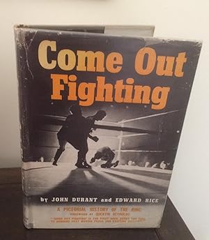 Seller image for Come out Fighting , A Practical History of the Ring for sale by Elder Books