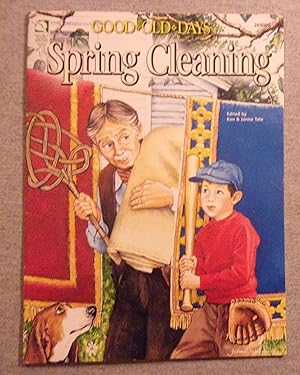 Seller image for Spring Cleaning in the Good Old Days for sale by Book Nook