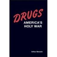 Image du vendeur pour Drugs: America's Holy War mis en vente par eCampus