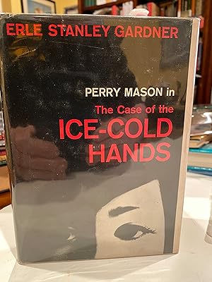 Seller image for The caso of the ICE COLD HANDS a perry mason mystery for sale by Happy Heroes