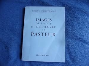 Images de la vie et de l'oeuvre de Pasteur