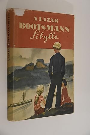 Bootsmann Sibylle. A. Lazar. Zeichn. von Hans Baltzer