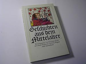 Image du vendeur pour Geschichten aus dem Mittelalter mis en vente par Antiquariat Fuchseck