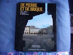 Seller image for De pierre et de brique- villes villages en midi-Pyrnes for sale by arobase livres