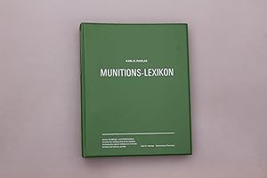 MUNITIONS-LEXIKON BAND 2: MILITÄR-PATRONEN AB 10 MM TEIL 1.