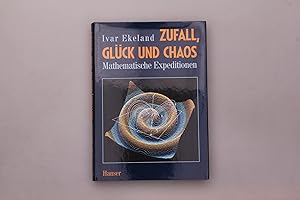 Seller image for ZUFALL, GLCK UND CHAOS. Mathematische Expeditionen for sale by INFINIBU KG