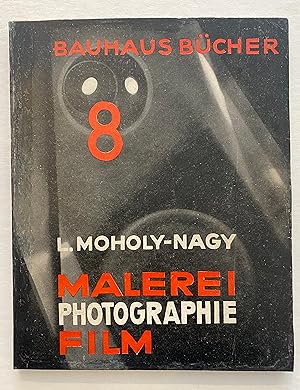 Bild des Verkufers fr Malerei, Photographie, Film. Bauhaus Bcher n. 8 zum Verkauf von Largine