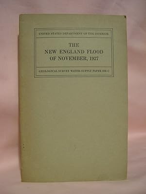 THE NEW ENGLAND FLOOD OF NOVEMBER, 1927: GEOLOGICAL SURVEY BULLETIN 636-C