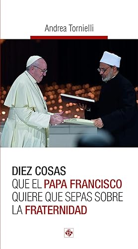 Seller image for Diez cosas que el papa francisco quiere que sepais sobre la for sale by Imosver