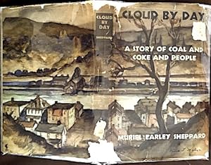 Immagine del venditore per Cloud by Day: A Story of Coal and Coke and People venduto da Kaleidoscope Books & Collectibles
