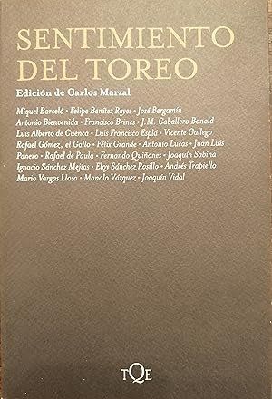 Seller image for SENTIMIENTO DEL TOREO. Prologo, edicion y seleccion de Carlos Martzal. for sale by librairie l'itinraire