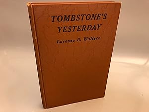 Tombstone's Yesterday