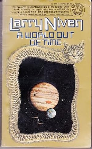 Seller image for A WORLD OUT OF TIME for sale by Bobbert's Books