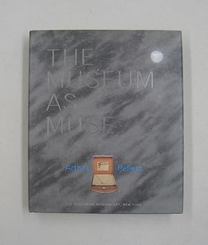 Seller image for The Museum as Muse Artists Reflect for sale by Midway Book Store (ABAA)