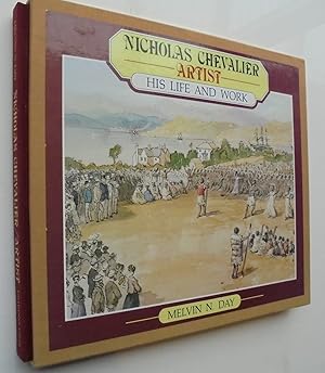 Nicholas Chevalier, Artist: His life and Work, with special reference to his career in New Zealan...