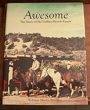 Awesome: The Story of the Gallina Beach Ranch