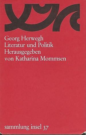 Imagen del vendedor de Literatur und Politik. Sammlung Insel ; 37. a la venta por Lewitz Antiquariat