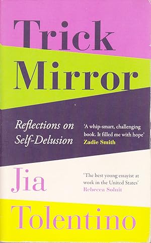 Seller image for Trick Mirror - Reflections on Self-Delusion for sale by Badger Books