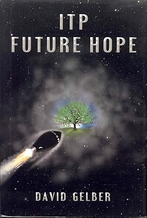 Seller image for ITP: Future Hope for sale by Bookmarc's